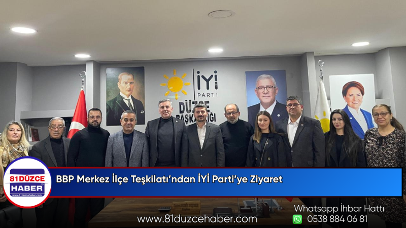 BBP Merkez İlçe Teşkilatı’ndan İYİ Parti’ye Ziyaret