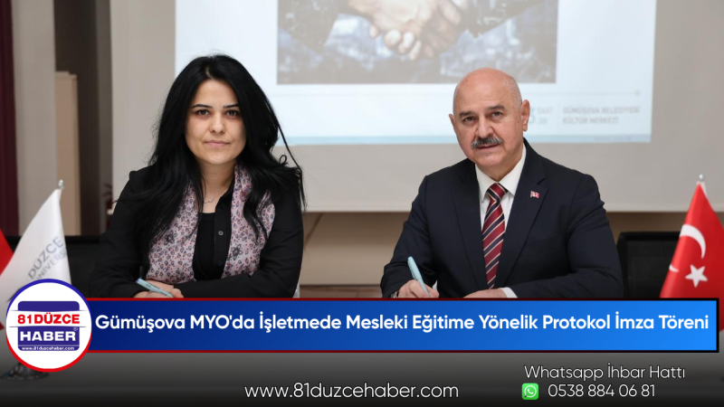 Gümüşova MYO'da İşletmede Mesleki Eğitime Yönelik Protokol İmza Töreni