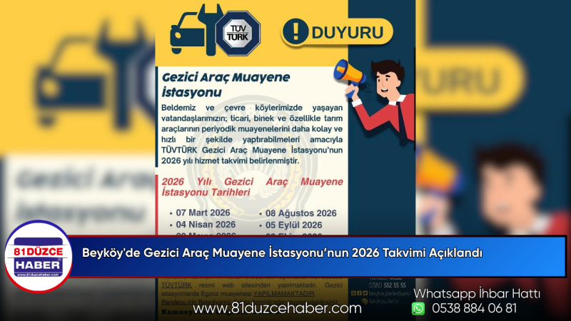 Beyköy'de Gezici Araç Muayene İstasyonu’nun 2026 Takvimi Açıklandı