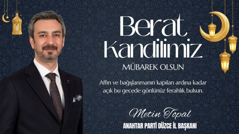 METİN TOPAL BERAT KANDİLİ MESAJI