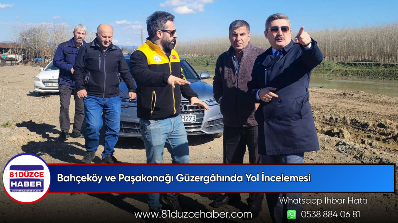 Bahçeköy ve Paşakonağı Güzergâhında Yol İncelemesi