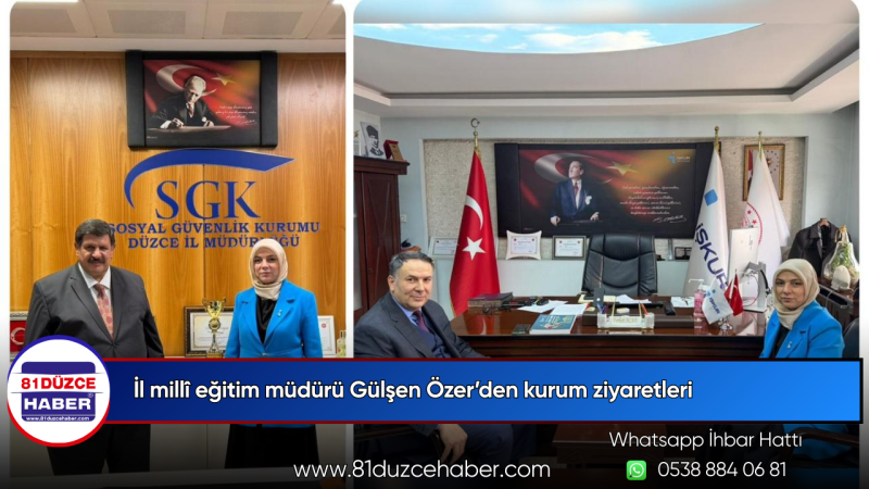 İl millî eğitim müdürü Gülşen Özer’den kurum ziyaretleri