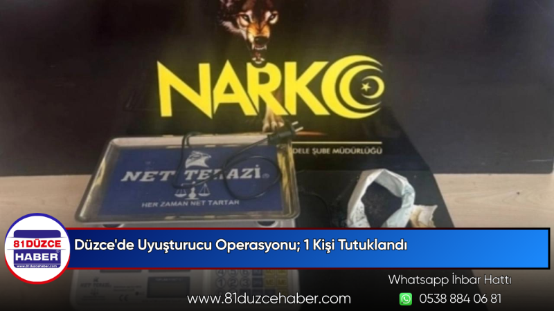 Düzce'de Uyuşturucu Operasyonu; 1 Kişi Tutuklandı