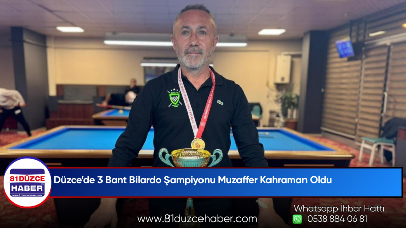 Düzce’de 3 Bant Bilardo Şampiyonu Muzaffer Kahraman Oldu