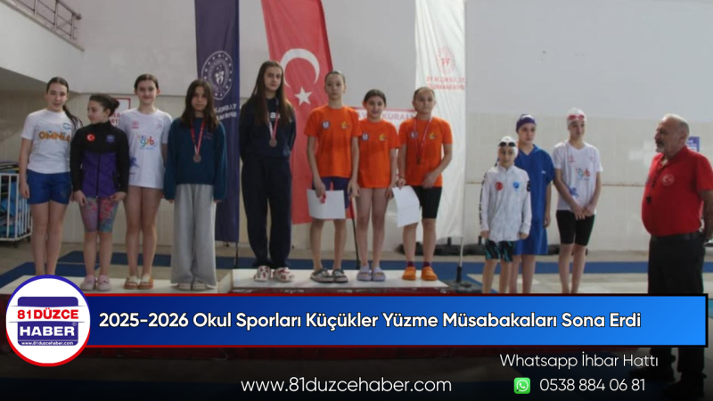 2025-2026 Okul Sporları Küçükler Yüzme Müsabakaları Sona Erdi