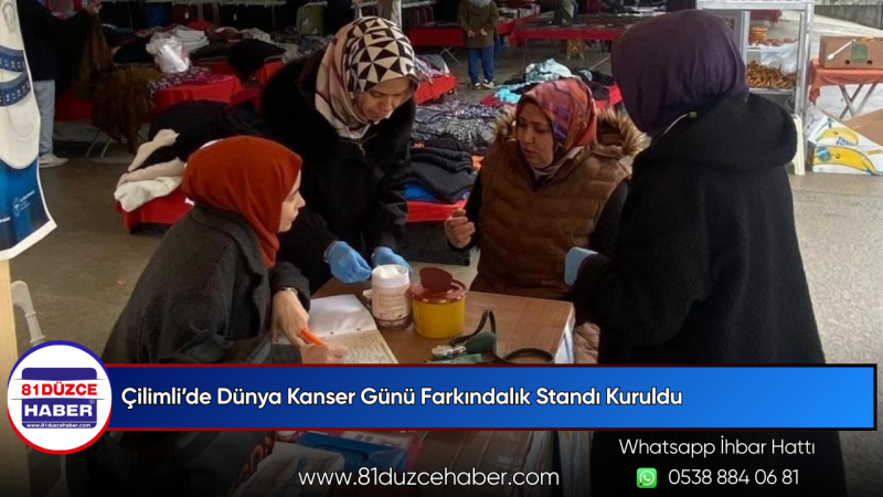Çilimli’de Dünya Kanser Günü Farkındalık Standı Kuruldu