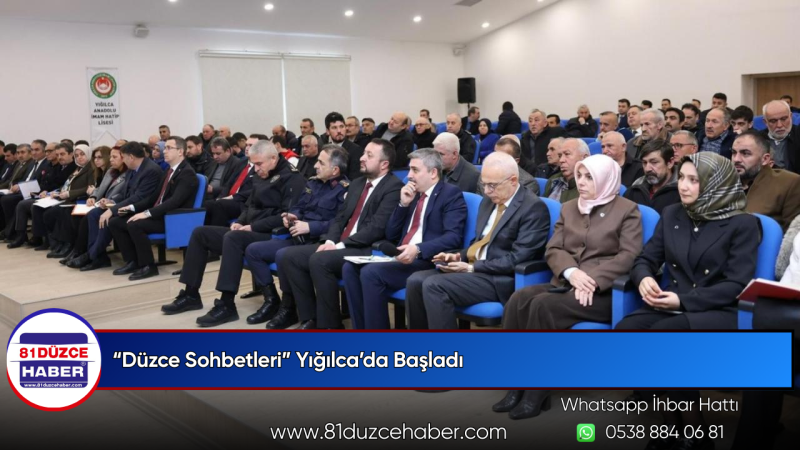 “Düzce Sohbetleri” Yığılca’da Başladı