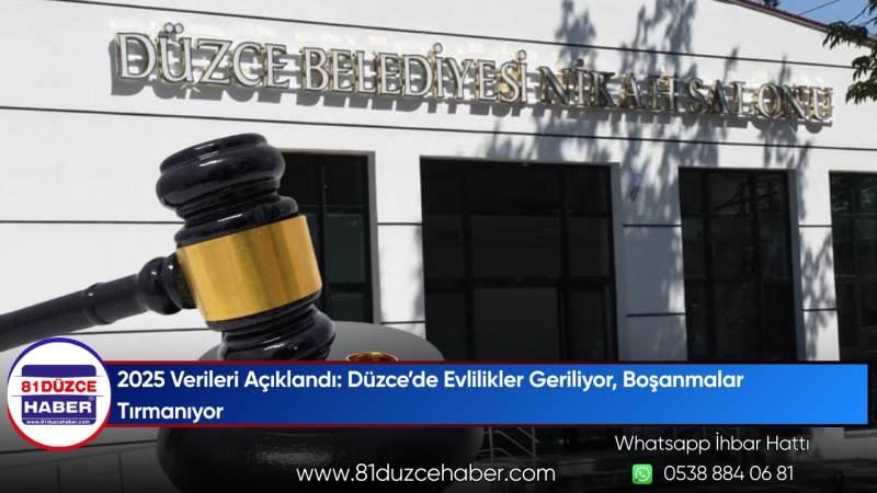 2025 Verileri Açıklandı: Düzce’de Evlilikler Geriliyor, Boşanmalar Tırmanıyor