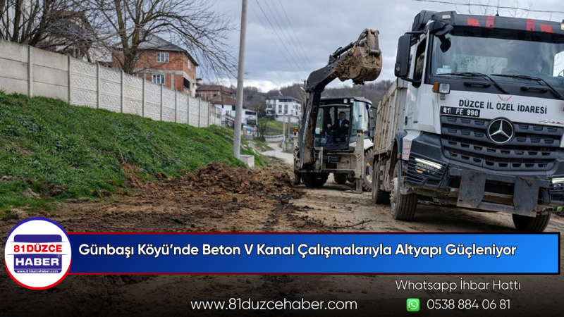 Günbaşı Köyü’nde Beton V Kanal Çalışmalarıyla Altyapı Güçleniyor