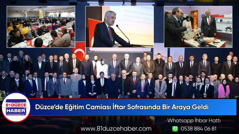 Düzce’de Eğitim Camiası İftar Sofrasında Bir Araya Geldi