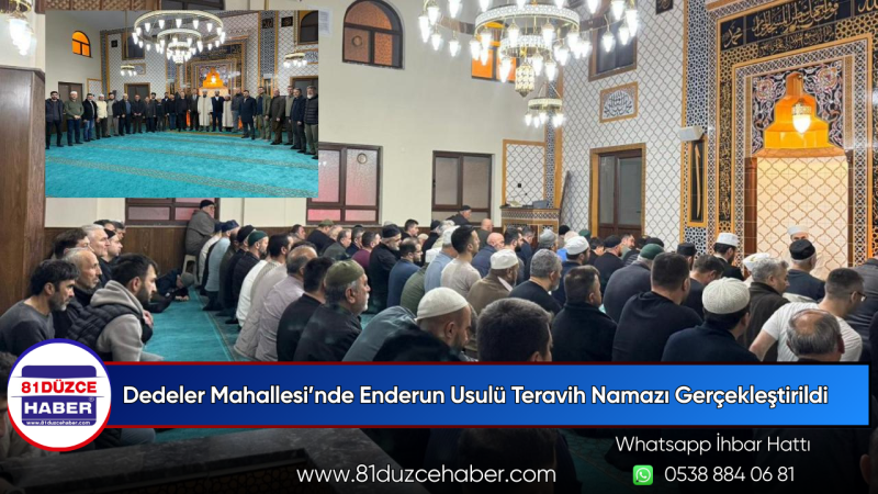Dedeler Mahallesi’nde Enderun Usulü Teravih Namazı Gerçekleştirildi