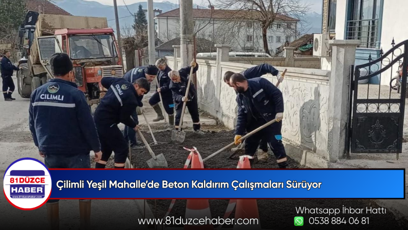 Çilimli Yeşil Mahalle’de Beton Kaldırım Çalışmaları Sürüyor