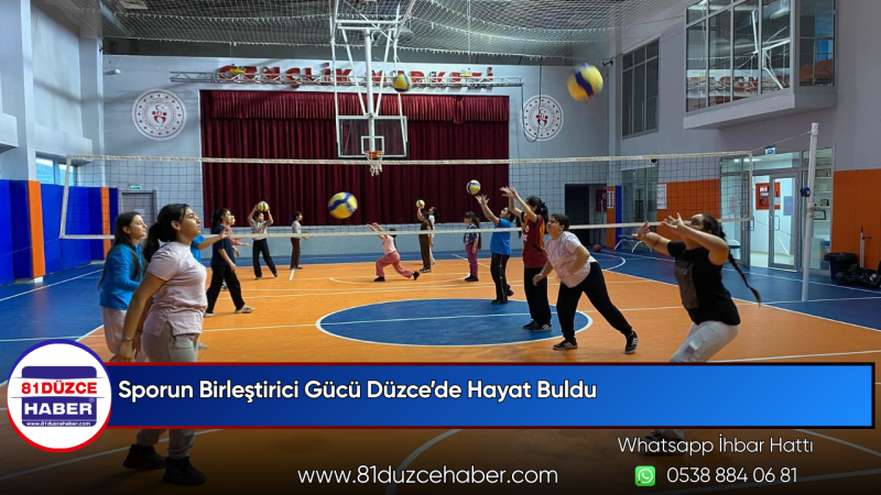 Sporun Birleştirici Gücü Düzce’de Hayat Buldu
