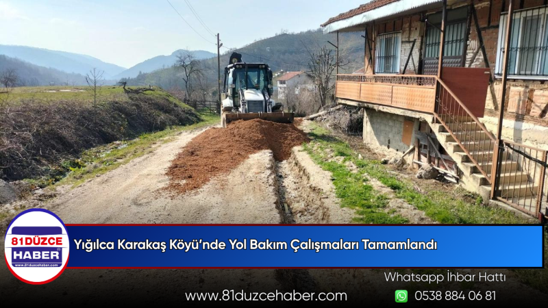 Yığılca Karakaş Köyü’nde Yol Bakım Çalışmaları Tamamlandı