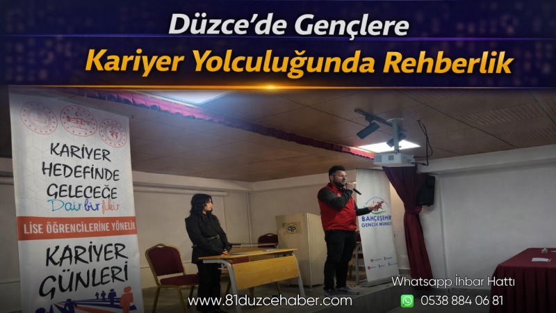 Düzce’de Gençlere Kariyer Yolculuğunda Rehberlik