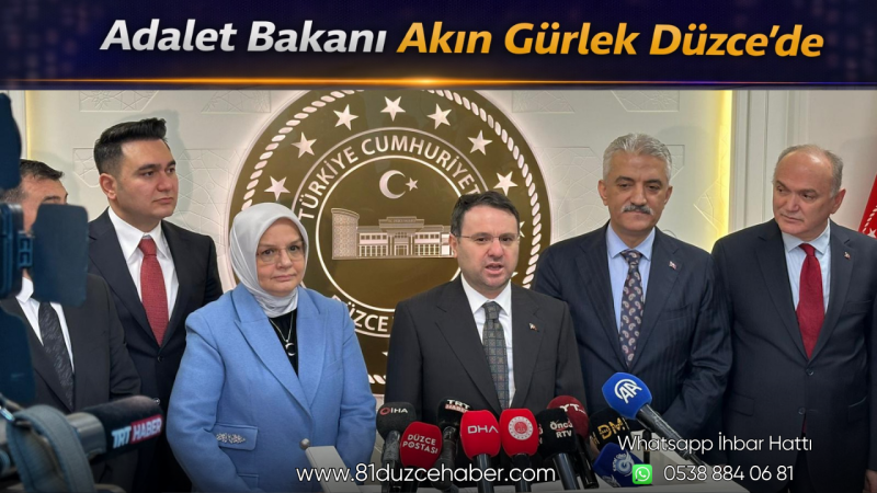 Adalet Bakanı Akın Gürlek Düzce’de