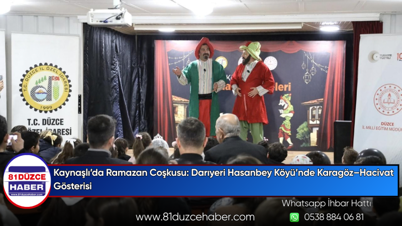 Kaynaşlı’da Ramazan Coşkusu: Darıyeri Hasanbey Köyü’nde Karagöz–Hacivat Gösterisi