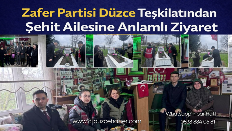 Zafer Partisi Düzce Teşkilatından Şehit Ailesine Anlamlı Ziyaret