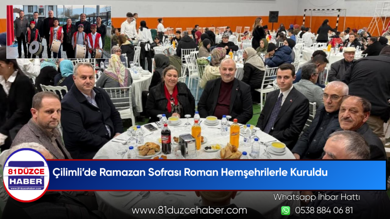 Çilimli’de Ramazan Sofrası Roman Hemşehrilerle Kuruldu