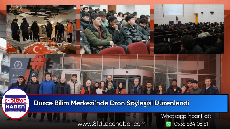Düzce Bilim Merkezi’nde Dron Söyleşisi Düzenlendi
