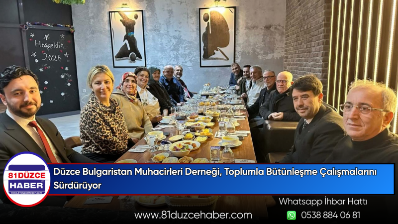 Düzce Bulgaristan Muhacirleri Derneği, Toplumla Bütünleşme Çalışmalarını Sürdürüyor