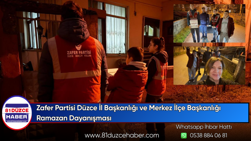 Zafer Partisi Düzce İl Başkanlığı ve Merkez İlçe Başkanlığı Ramazan Dayanışması