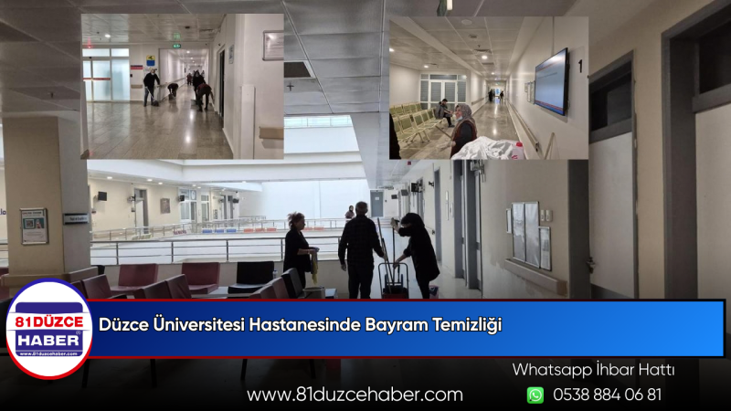 Düzce Üniversitesi Hastanesinde Bayram Temizliği