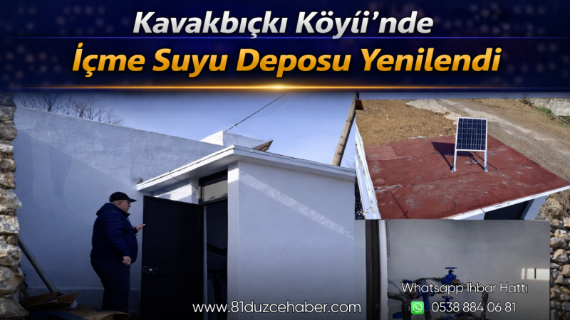 Kavakbıçkı Köyü’nde İçme Suyu Deposu Yenilendi