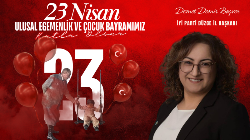 DEMET DEMİR BOŞVER 23 NİSAN REKLAM MESAJI