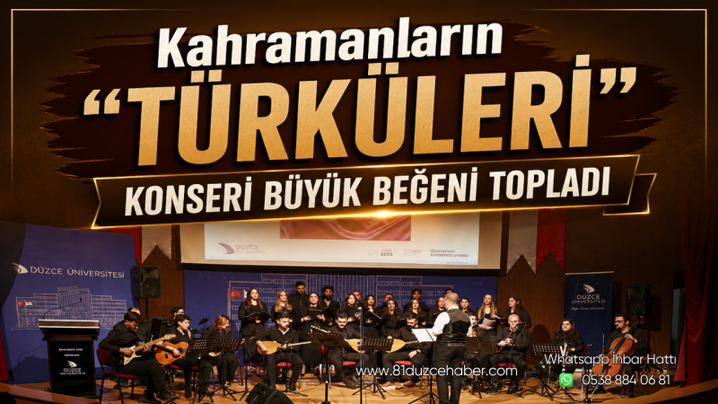 “Kahramanların Türküleri” Konseri Büyük Beğeni Topladı