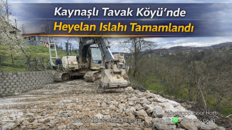 Kaynaşlı Tavak Köyü’nde Heyelan Islahı Tamamlandı
