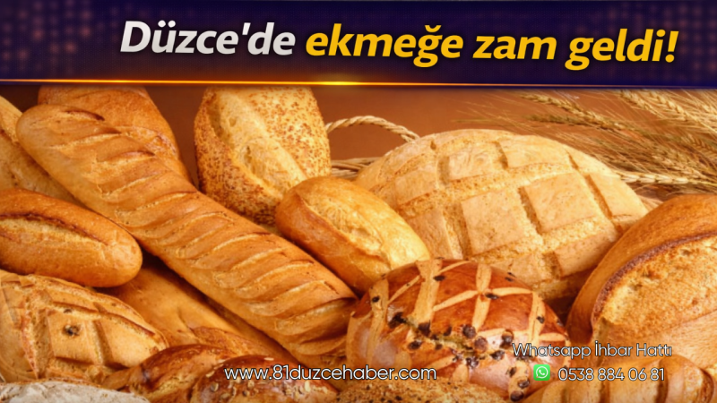Düzce’de ekmeğe zam geldi!