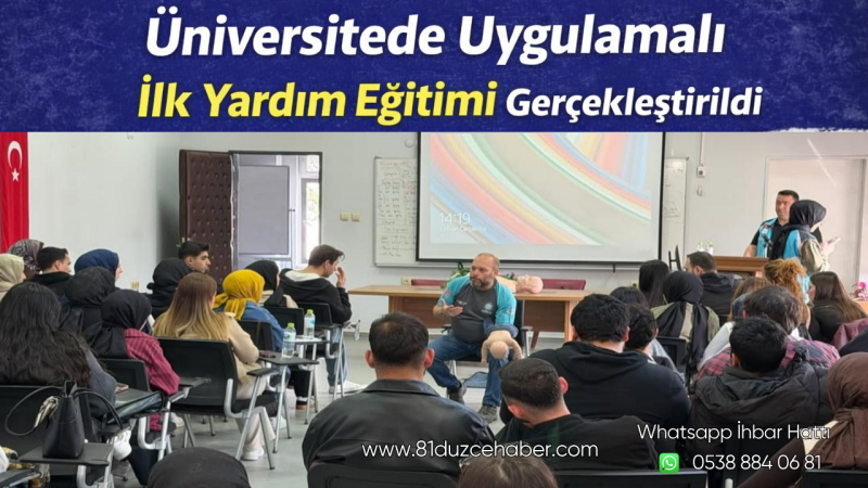 Üniversitede Uygulamalı İlk Yardım Eğitimi Gerçekleştirildi