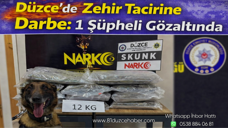 Düzce’de Zehir Tacirine Darbe: 1 Şüpheli Gözaltında