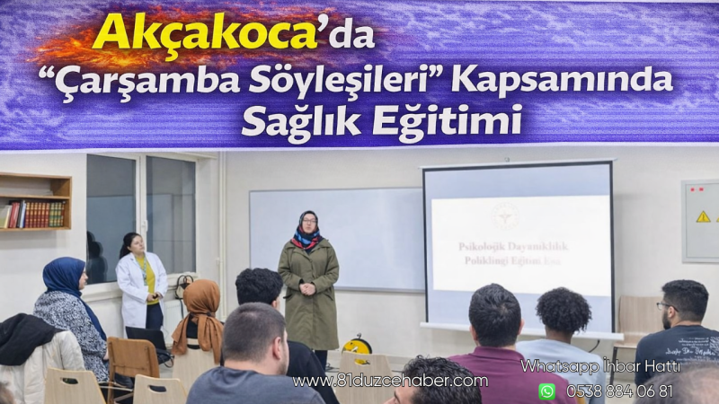 Akçakoca’da “Çarşamba Söyleşileri” Kapsamında Sağlık Eğitimi