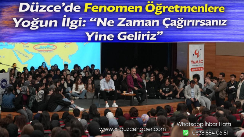 Düzce’de Fenomen Öğretmenlere Yoğun İlgi: 