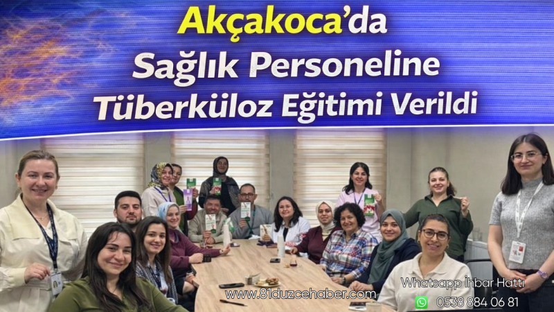 Akçakoca’da Sağlık Personeline Tüberküloz Eğitimi Verildi