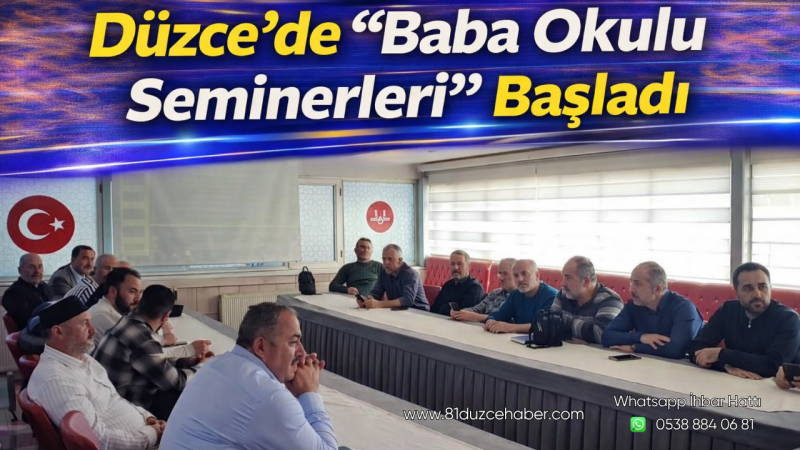 Düzce’de “Baba Okulu Seminerleri” Başladı