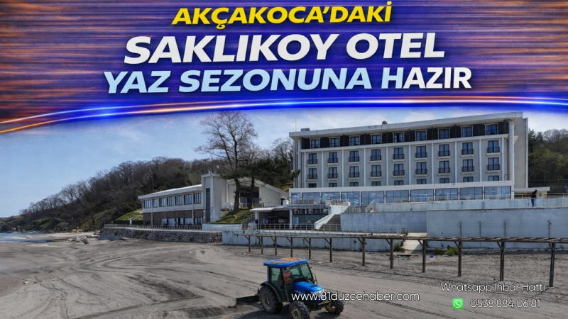 Akçakoca’daki Saklıkoy Otel Yaz Sezonuna Hazır