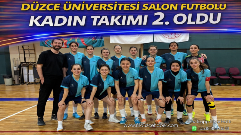 Düzce Üniversitesi Salon Futbolu Kadın Takımı 2. Oldu