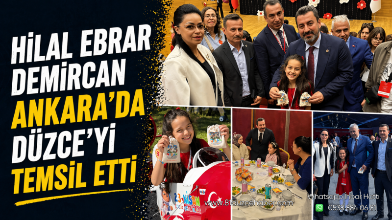 Hilal Ebrar Demircan Ankara’da Düzce’yi Temsil Etti