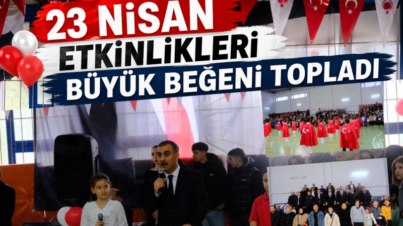 23 Nisan Etkinlikleri Büyük Beğeni Topladı