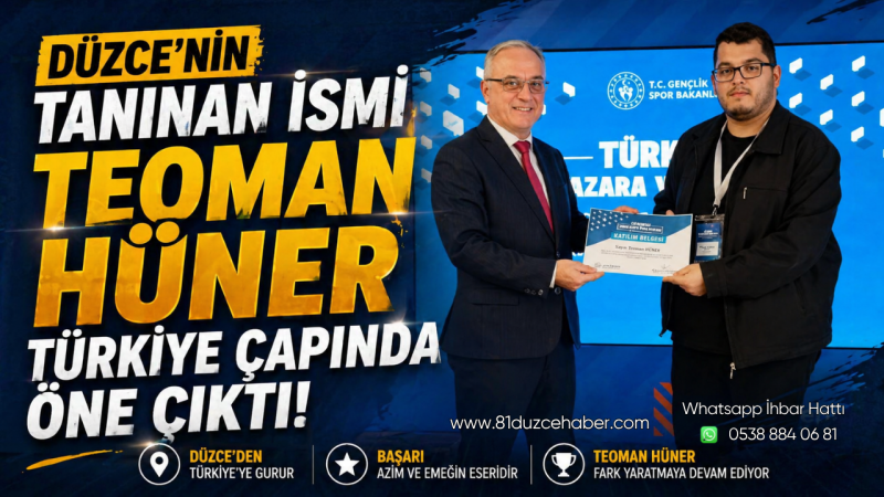 Düzce’nin Tanınan İsmi Teoman Hüner Türkiye Çapında Öne Çıktı