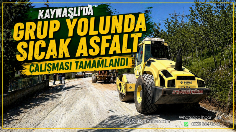 Kaynaşlı’da Grup Yolunda Sıcak Asfalt Çalışması Tamamlandı