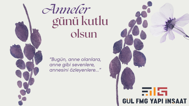 GUL FMG YAPI ANNELER GÜNÜ REKLAM MESAJI