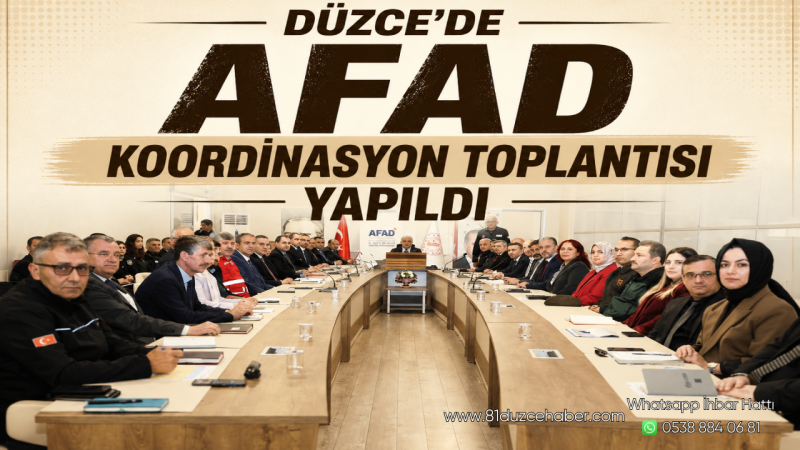Düzce’de Afad Koordinasyon Toplantısı Yapıldı
