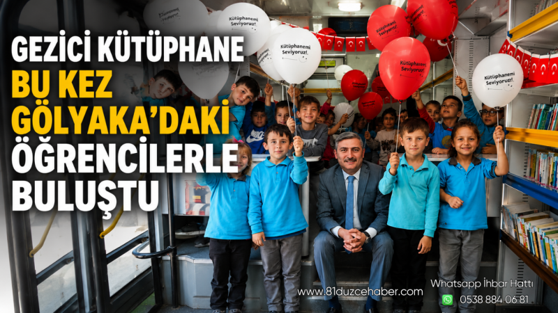 Gezici Kütüphane Bu Kez Gölyaka’daki Öğrencilerle Buluştu