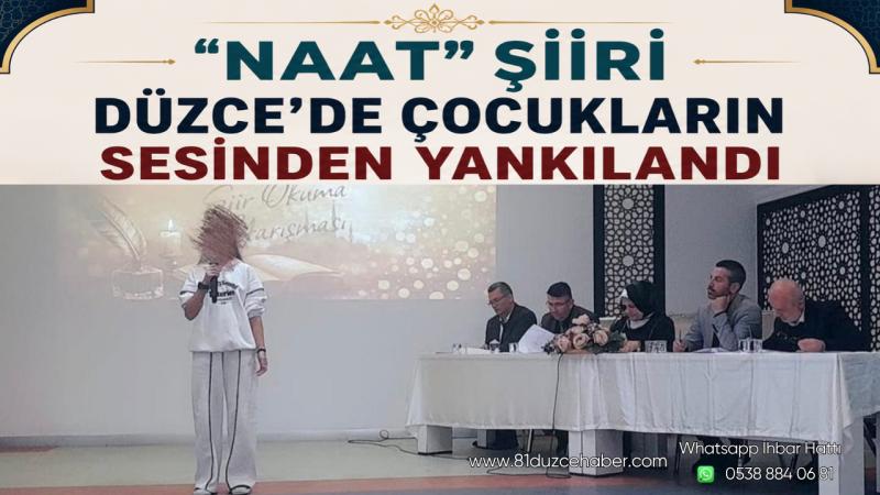 “Naat” Şiiri Düzce’de Çocukların Sesinden Yankılandı