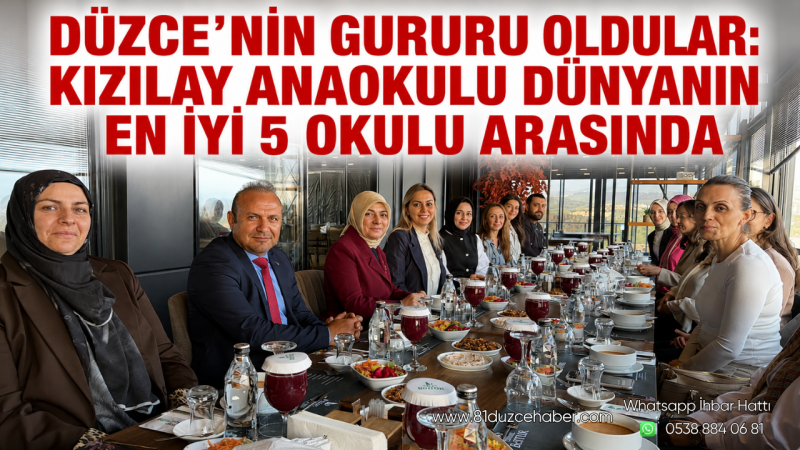 Düzce’nin Gururu Oldular: Kızılay Anaokulu Dünyanın En İyi 5 Okulu Arasında
