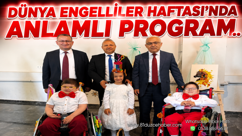 Dünya Engelliler Haftası’nda Anlamlı Program